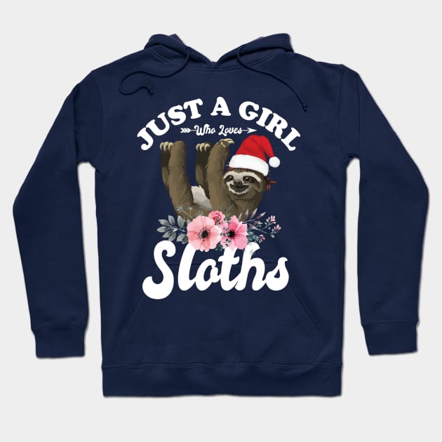 Just A Girl Who Loves Sloths Hoodie by Eteefe